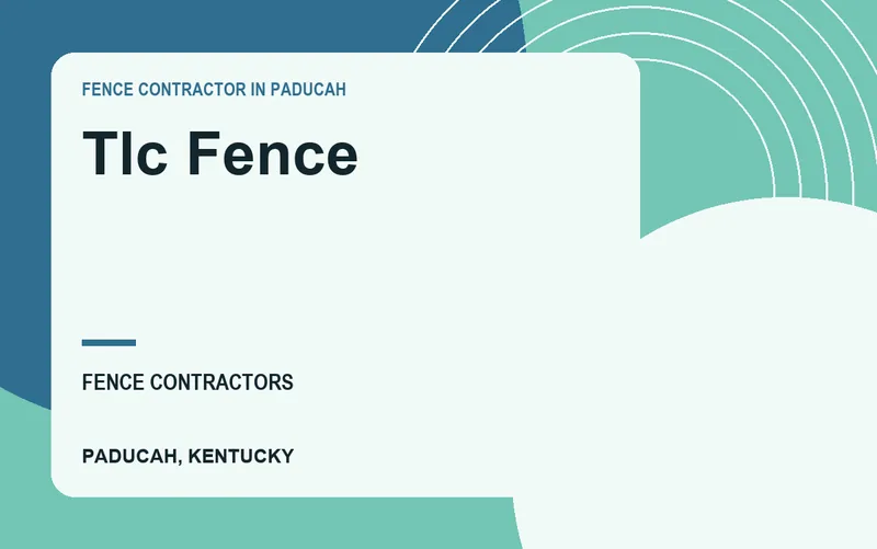 Tlc Fence in Paducah, Kentucky