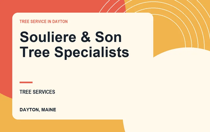 Souliere & Son Tree Specialists in Dayton, Maine