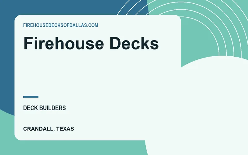 Firehouse Decks in Crandall, Texas