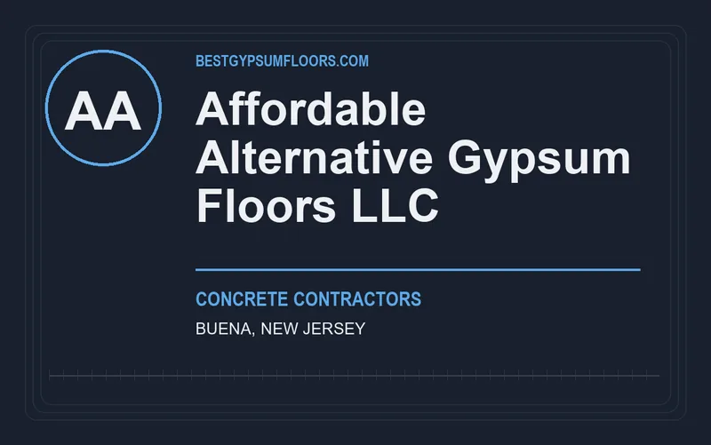Affordable Alternative Gypsum Floors LLC in Buena, New Jersey