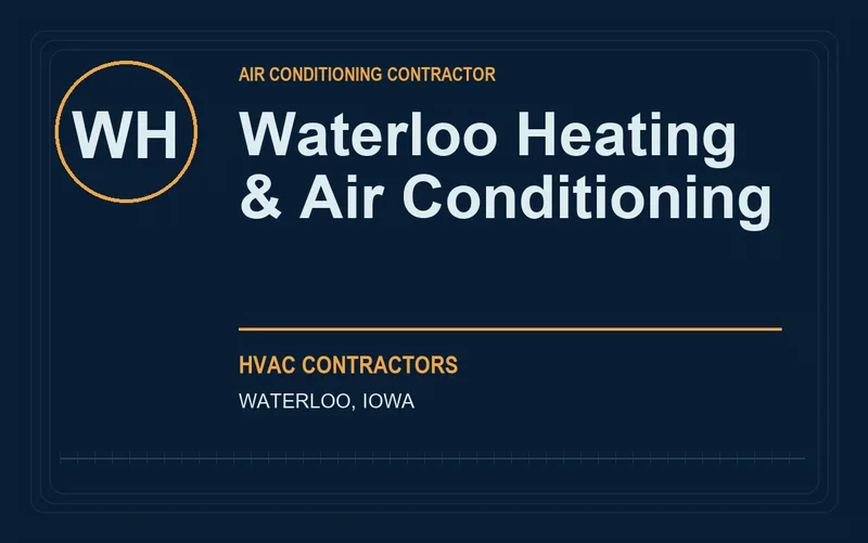 Waterloo Heating & Air Conditioning in Waterloo, Iowa