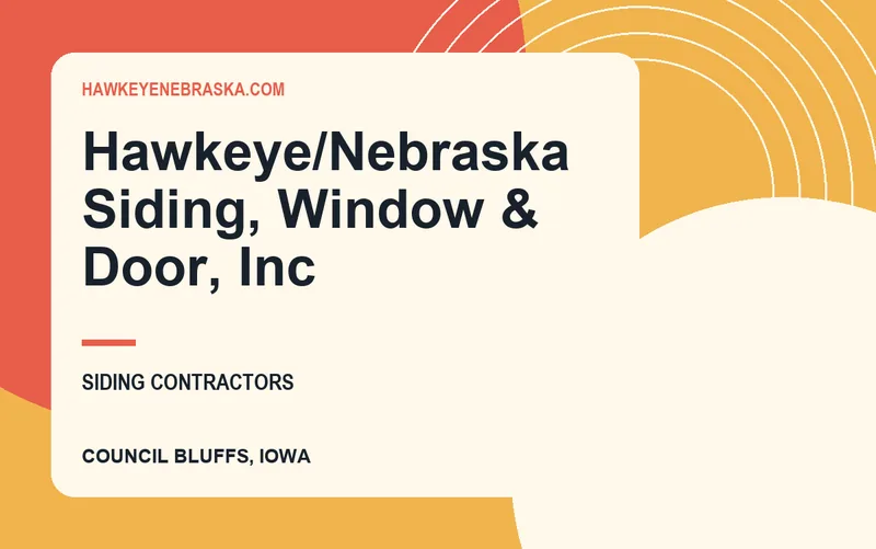 Hawkeye/Nebraska Siding, Window & Door, Inc in Council Bluffs, Iowa