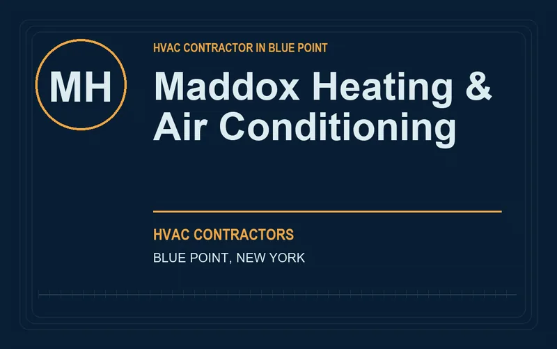Maddox Heating & Air Conditioning in Blue Point, New York