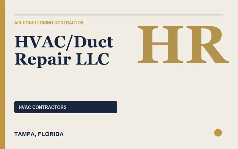 HVAC/DUCT REPAIR LLC in Tampa, Florida