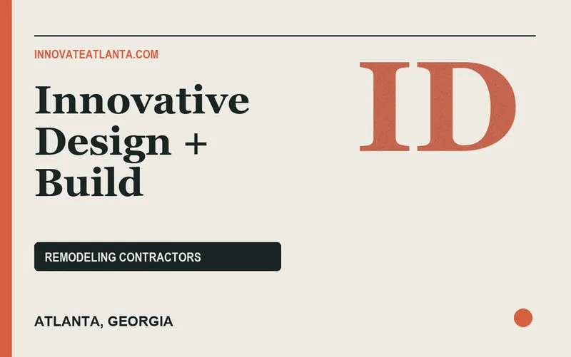 Innovative Design + Build in Atlanta, Georgia