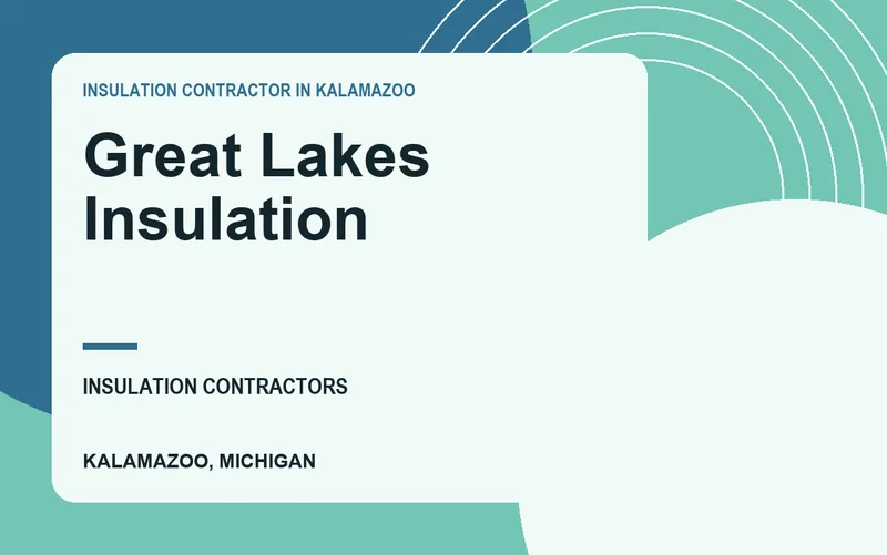 Great Lakes Insulation in Kalamazoo, Michigan