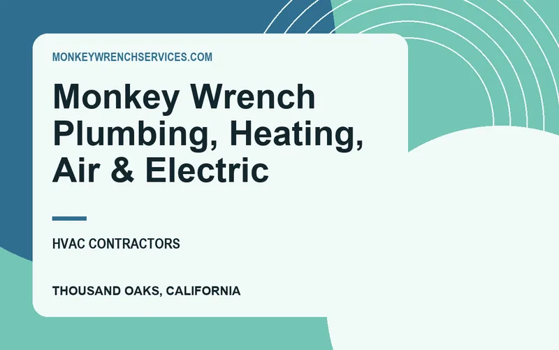 Monkey Wrench Plumbing, Heating, Air & Electric in Thousand Oaks, California