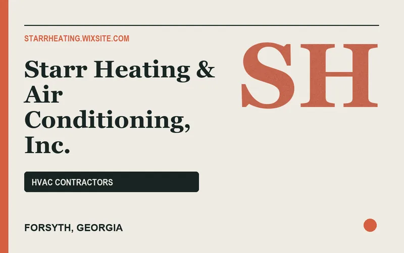 Starr Heating & Air Conditioning, Inc. in Forsyth, Georgia