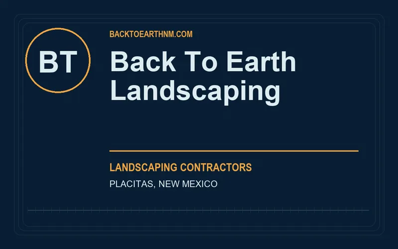 Back To Earth Landscaping in Placitas, New Mexico