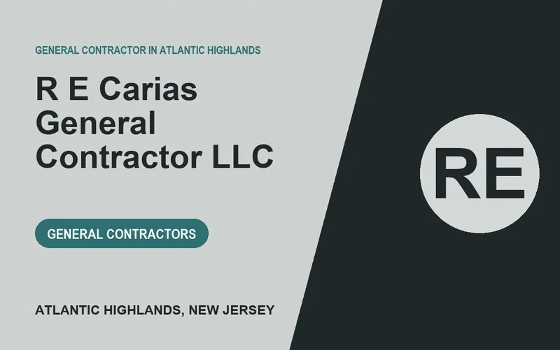 R E CARIAS GENERAL CONTRACTOR LLC in Atlantic Highlands, New Jersey