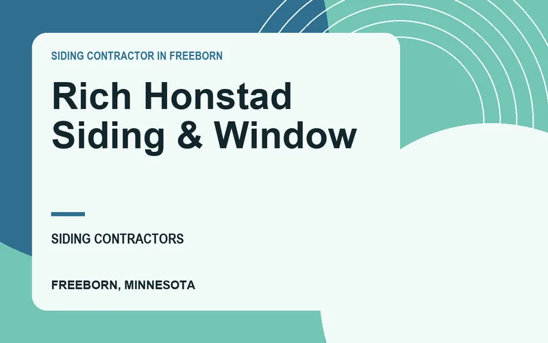 Rich Honstad Siding & Window in Freeborn, Minnesota
