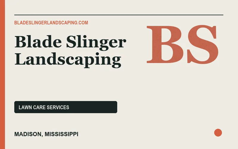 Blade Slinger Landscaping in Madison, Mississippi