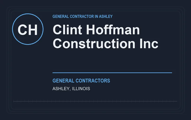 Clint Hoffman Construction Inc in Ashley, Illinois