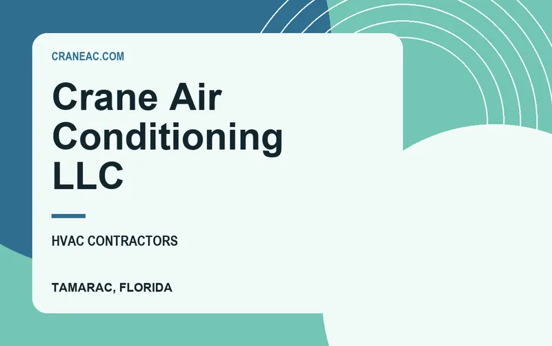 Crane Air Conditioning LLC in Tamarac, Florida