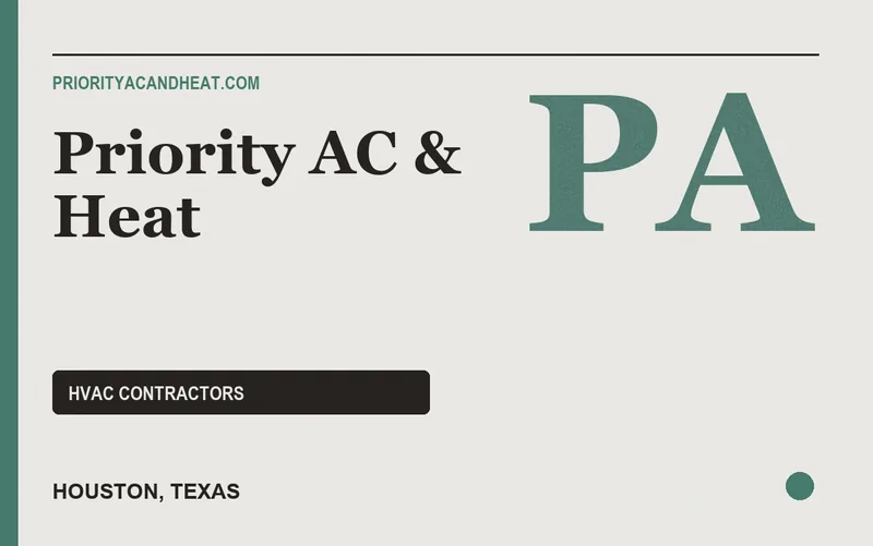 Priority AC & Heat in Houston, Texas