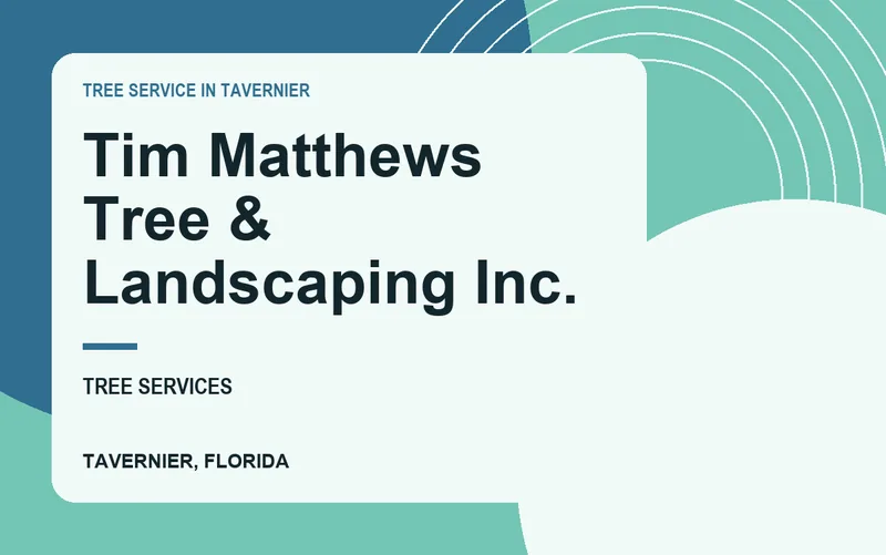 Tim Matthews Tree & Landscaping Inc. in Tavernier, Florida