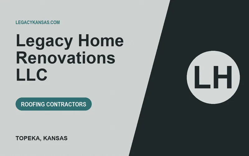 Legacy Home Renovations LLC in Topeka, Kansas