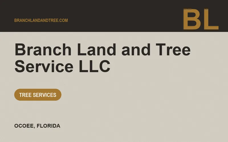Branch Land and Tree Service LLC in Ocoee, Florida