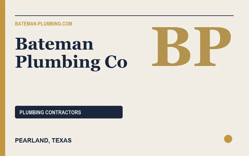 Bateman Plumbing Co in Pearland, Texas