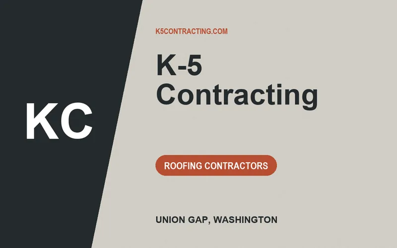 K-5 Contracting in Union Gap, Washington