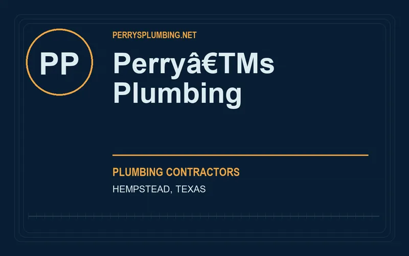 Perryâ€TMs Plumbing in Hempstead, Texas