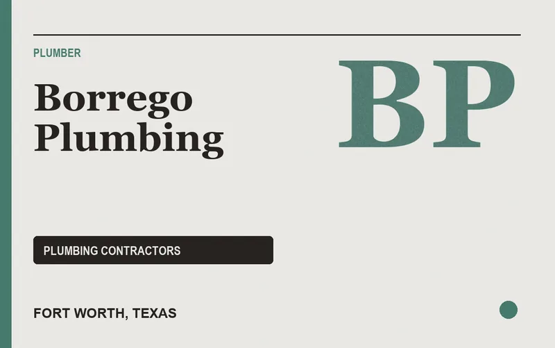 Borrego Plumbing in Fort Worth, Texas