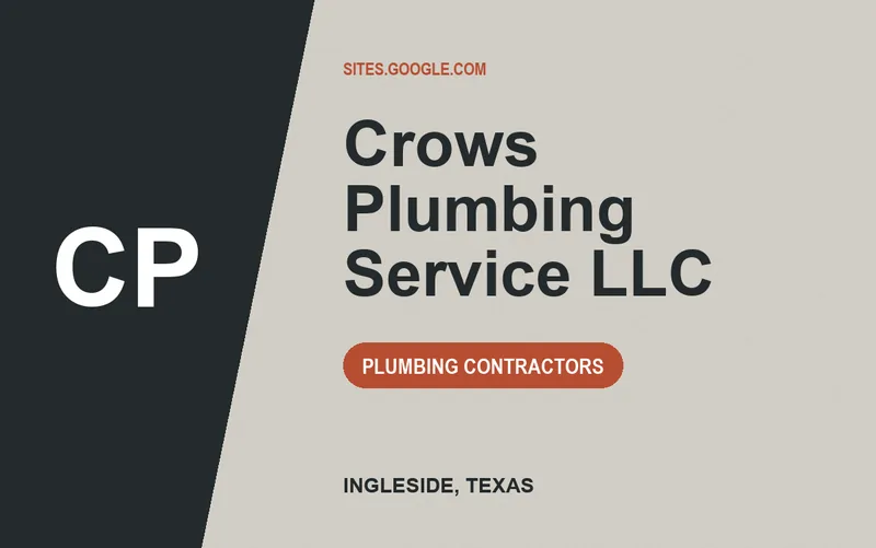 Crows Plumbing Service LLC in Ingleside, Texas