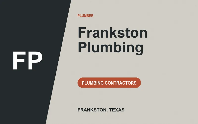 Frankston Plumbing in Frankston, Texas