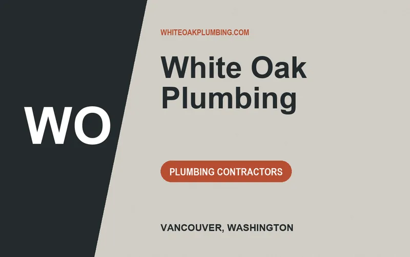 White Oak Plumbing in Vancouver, Washington