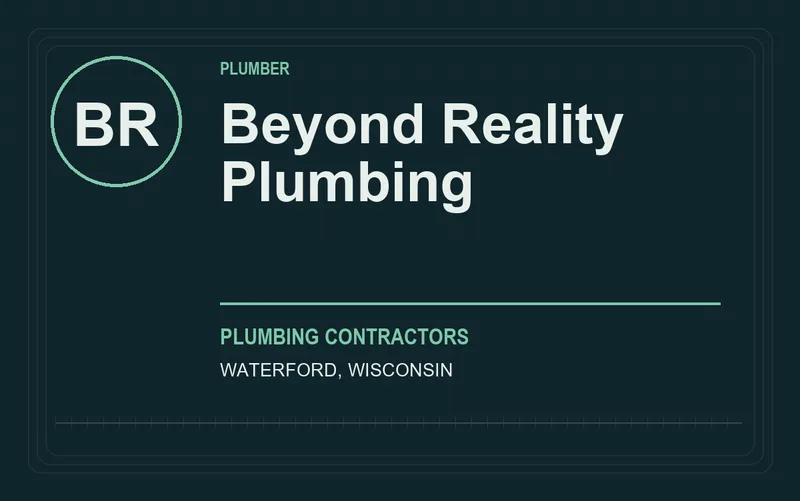 Beyond Reality Plumbing in Waterford, Wisconsin