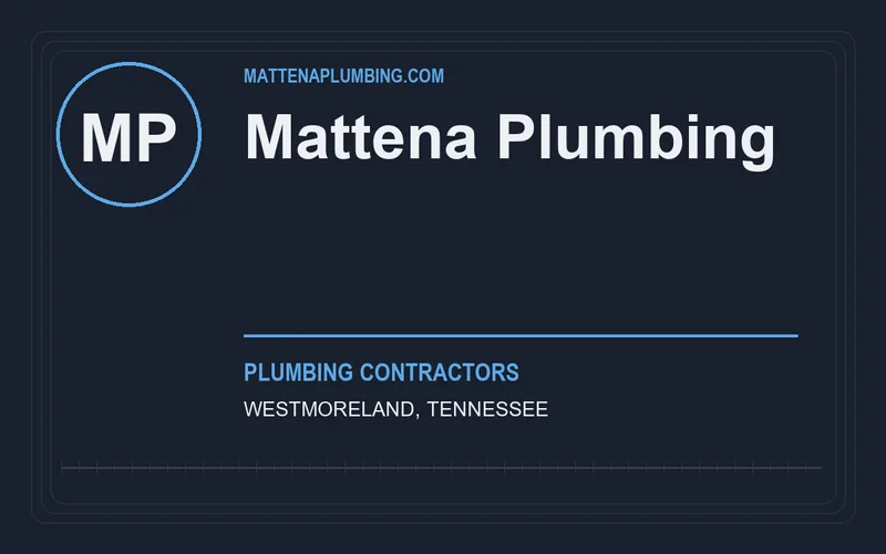 Mattena Plumbing in Westmoreland, Tennessee