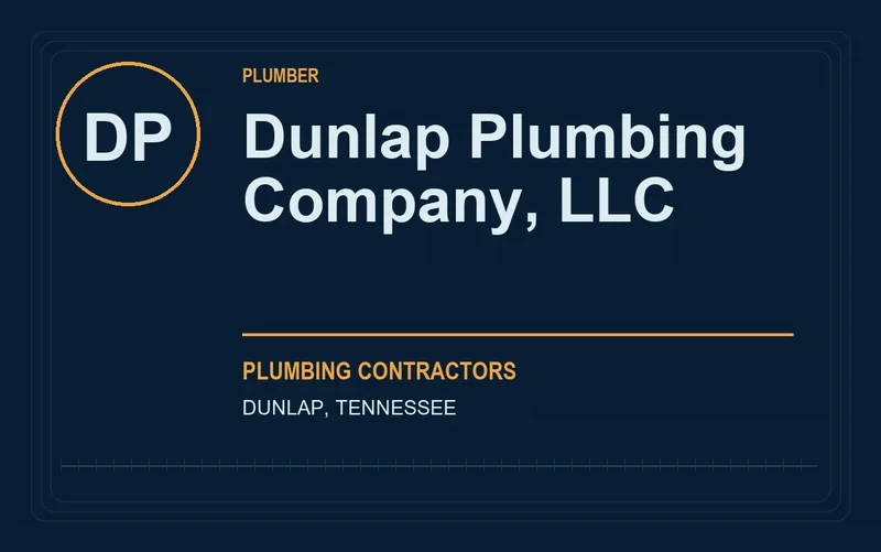 Dunlap Plumbing Company, LLC in Dunlap, Tennessee