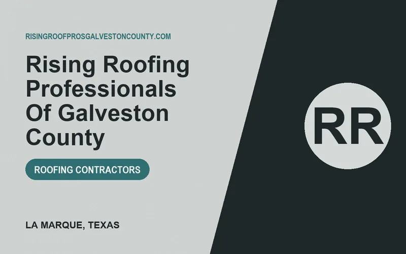 Rising Roofing Professionals Of Galveston County in La Marque, Texas