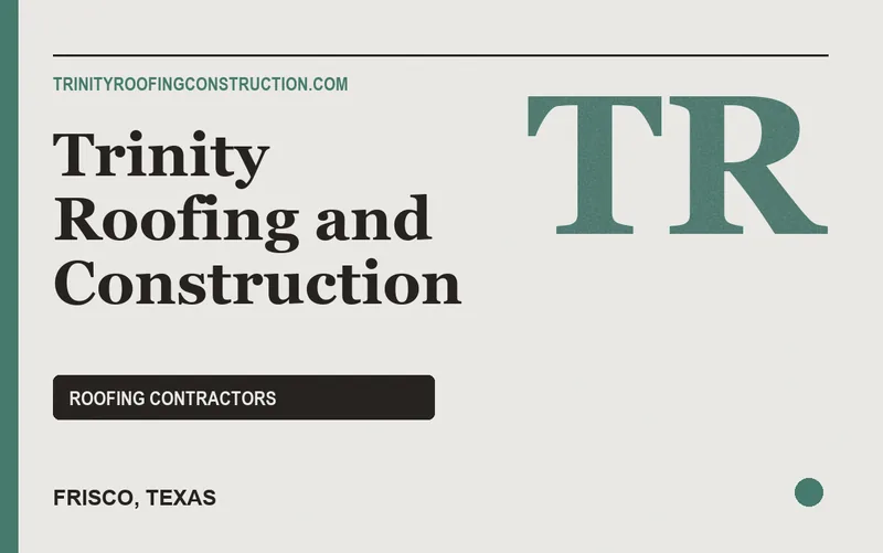 Trinity Roofing and Construction in Frisco, Texas
