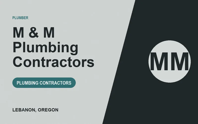 M & M Plumbing Contractors in Lebanon, Oregon