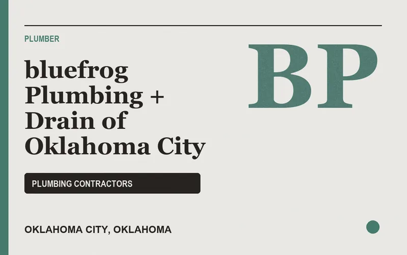 bluefrog Plumbing + Drain of Oklahoma City in Oklahoma City, Oklahoma
