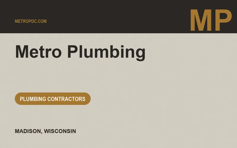 Metro Plumbing in Madison, Wisconsin