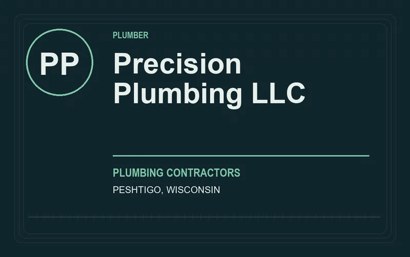 Precision Plumbing LLC in Peshtigo, Wisconsin