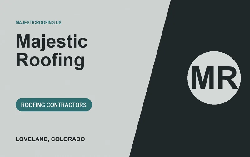 Majestic Roofing in Loveland, Colorado