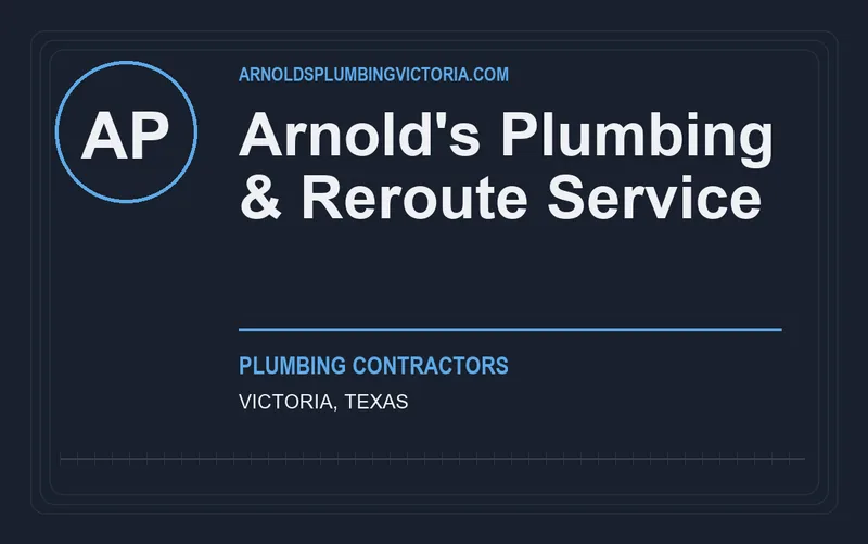 Arnold's Plumbing & Reroute Service in Victoria, Texas