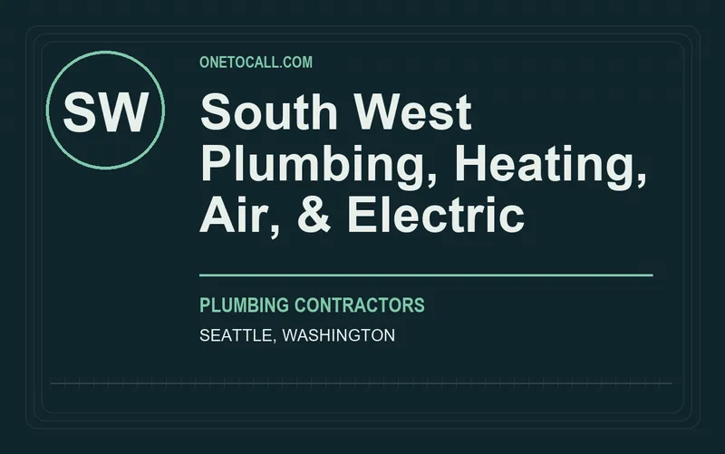 South West Plumbing, Heating, Air, & Electric in Seattle, Washington