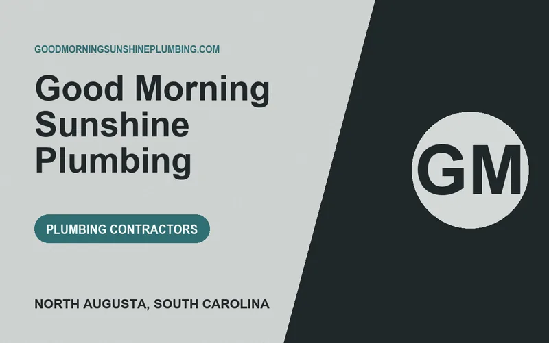 Good Morning Sunshine Plumbing in North Augusta, South Carolina