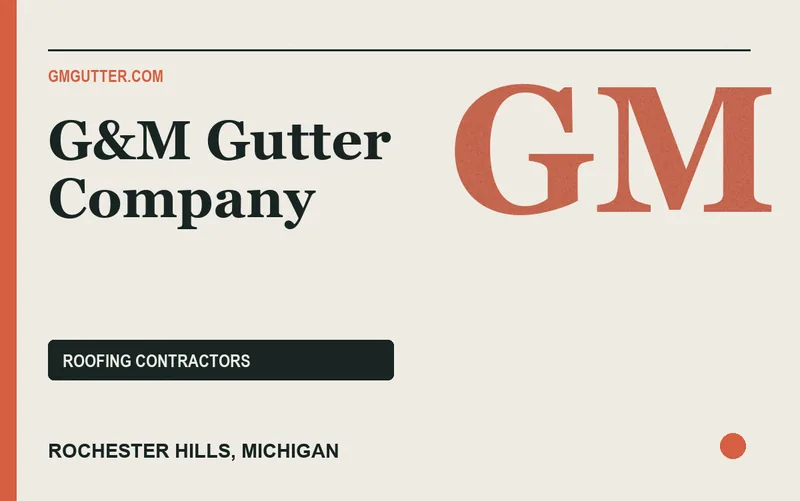 G&M Gutter Company in Rochester Hills, Michigan