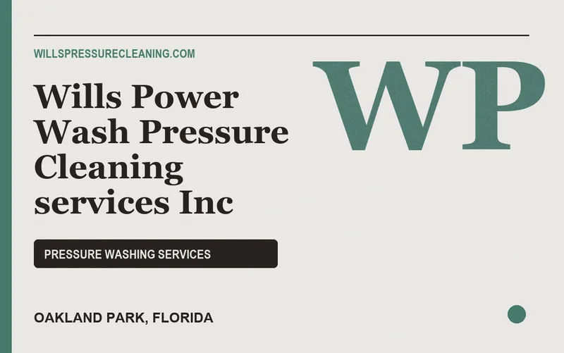 Wills Power Wash Pressure Cleaning services Inc in Oakland Park, Florida