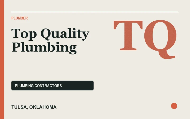 Top Quality Plumbing in Tulsa, Oklahoma