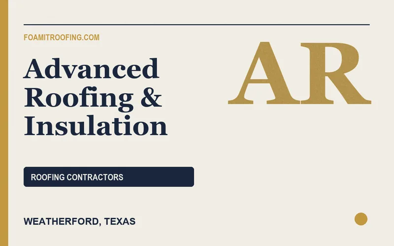 Advanced Roofing & Insulation in Weatherford, Texas