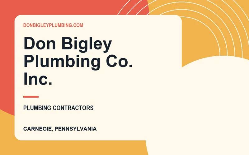 Don Bigley Plumbing Co. Inc. in Carnegie, Pennsylvania
