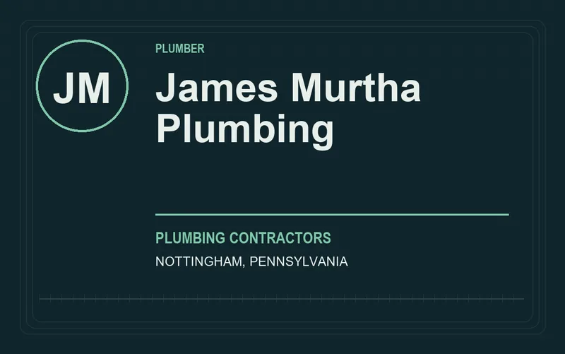 James Murtha Plumbing in Nottingham, Pennsylvania
