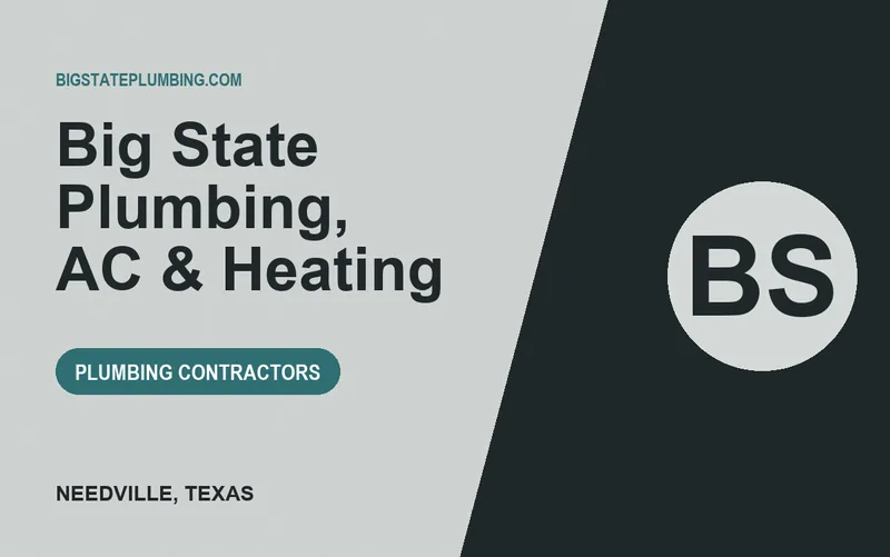 Big State Plumbing, AC & Heating in Needville, Texas