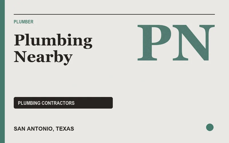 Plumbing Nearby in San Antonio, Texas